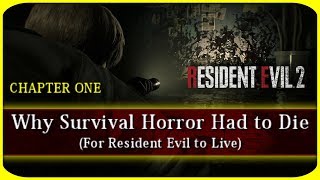 Resident Evil 2  Why Survival Horror Had to Die [upl. by Hephzipa]