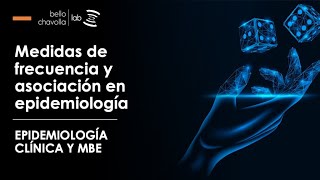 Medidas de frecuencia y asociación en epidemiología [upl. by Maitund865]