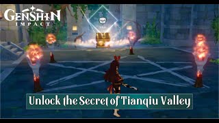 Unlock the Secret of Tianqiu Valley Genshin Impact [upl. by Llehctim]