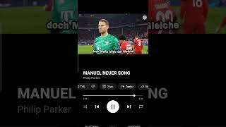 Manuel neuer song [upl. by Nwatna]