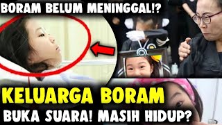 BUKTI BORAM MASIH HIDUP BORAM TUBE BELUM MENINGGAL DUNIA INI FAKTANYA [upl. by Nosdrahcir]