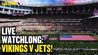 Minnesota Vikings vs New York Jets LIVE Watch Along  talkSPORT Endzone [upl. by Season921]