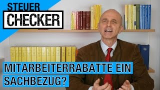 Steuerreform Mitarbeiterrabatte ein Sachbezug [upl. by Fraya]