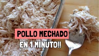 TRUCO  Pollo mechado en 1 minuto [upl. by Ahseenal311]