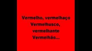 VERMELHO LETRA [upl. by Esile229]