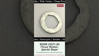 OSAKA MAINE INDUSTRIAL  Yamaha Motorcycle 902092207100 Thrust Washer Special Shape Product Video [upl. by Bettzel]