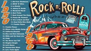 Rock n Roll Greatest Hits 50s 60s 🔥 Best Classic Rock n Roll Of 50s 60s 🔥 Back to the 50s 60s [upl. by Parnas]