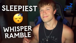 ASMR  The SLEEPIEST Whisper Ramble 😴 Advice amp Updates [upl. by Aynom]