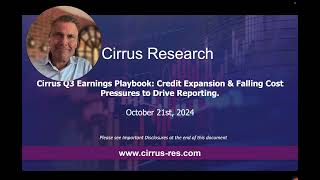 Cirrus Q3 Earnings Playbook Credit Expansion amp Falling Cost Pressures to Drive Reporting [upl. by Bobker]