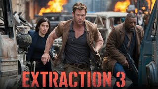 Extraction 3 2025 Movie  Chris Hemsworth Golshifteh Farahani Idris Elba  Fact And Review [upl. by Schweitzer]