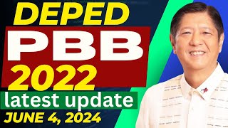 DEPED PBB 2022 LATEST UPDATE  JUNE 4 2024 [upl. by Chellman]