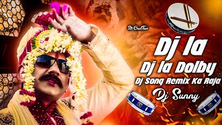 DJ LA DJ LA DOLBY SONG MIX BY DJ SUNNY [upl. by Rehctelf]