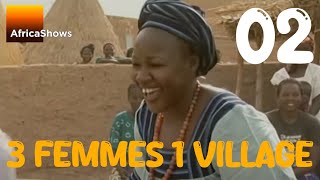 3 femmes un village  Episode 02  Jamais deux sans trois  Série [upl. by Eatnuhs]