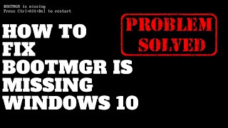 How to Fix Bootmgr is missing Windows 10 [upl. by Anyk]