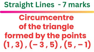 Circumcentre of the triangle formed by the points 13 – 35  5  1 EAG [upl. by Peckham]