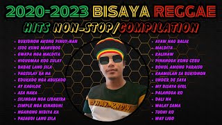 20202023 BISAYA REGGAE HITS NONSTOPCOMPILATION  JHAYKNOW  RVW [upl. by Selie315]