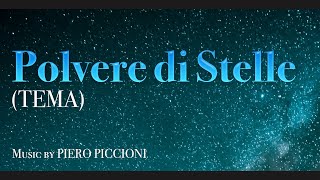 Piero Piccioni  Polvere di Stelle Tema • HQ cinemaitaliano [upl. by Milford]