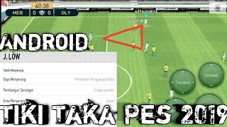 Tutorial Tiki Taka Pes 2019 Android [upl. by Chretien]