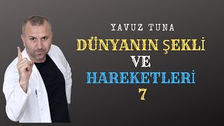 DÜNYANIN ŞEKLİ VE HAREKETLERİ 7  ÖZEL TARİHLER 3  tytcoğrafya aytcoğrafya coğrafya TYT KPSS [upl. by Onavlis]