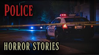 4 Disturbing Police Horror Stories [upl. by Sackman]