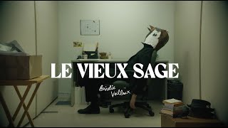 Birdie Veilleux  Le Vieux Sage Vidéoclip Officiel [upl. by Erine675]