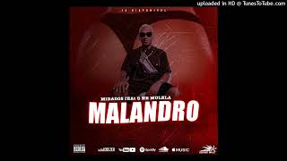 Midados amp GMulela ft Lufadas  Malandro Hosted by Still On The Track [upl. by Diao242]