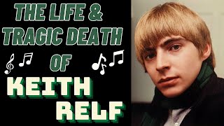 The Life amp Tragic Death of The Yardbirds KEITH RELF [upl. by Aimee]