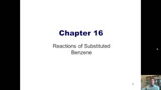 Chapter 16 – Electrophilic Aromatic Substitutions Part 1 of 6 [upl. by Holbrooke]