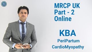 MRCP Part2  KBA  PeriPartum CardioMyopathy [upl. by Anelle537]