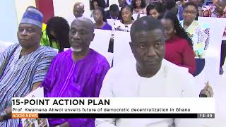 Prof Kwamena Ahwol unveils future of democratic decentralization in Ghana  181024 [upl. by Etteniuqna638]