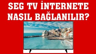 SEG TV İnternet Bağlantısı Nasıl Yapılır [upl. by Dulcinea]