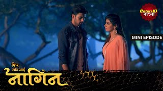 Phir Laut Aayi Nagin  আবার ফিরে এলো নাগিন  Mini Episode 61  Enterr10 Bangla [upl. by Auj519]