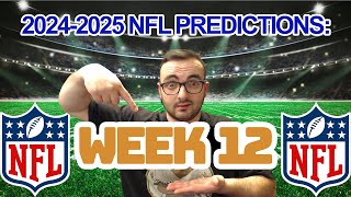 NFL Predictions Week 12  20242025 Season [upl. by Laicram]