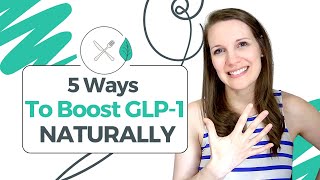 5 Ways To Boost GLP 1 NATURALLY instead of Ozempic [upl. by Aldas]