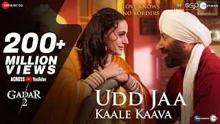 Udd Jaa Kaale Kaava  Gadar 2  Sunny Deol Ameesha  Mithoon Udit N Alka Y  Uttam SAnand Bakshi [upl. by Willock]