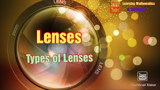 LensesTypes of LensesConcave and convex Lenses [upl. by Zorine890]