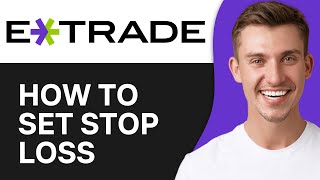 How To Set Stop Loss Option on ETrade Mobile App 2024  Full Guide [upl. by Nwahsauq]