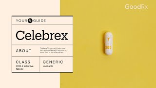 Celebrex for Pain Relief Uses How to Take It and Side Effects  GoodRx [upl. by Weslee]