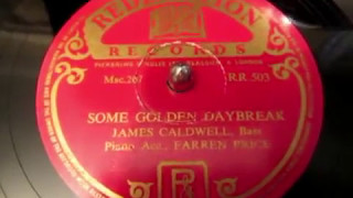 Some Golden Daybreak  James Caldwell  Hymn  78 rpm  Scottish Bass  HMV 102 [upl. by Esilrahc]