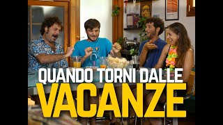 QUANDO TORNI DALLE VACANZE [upl. by Ayyn]