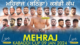 🔴Live Mehraj Bathinda Kabaddi Cup 09 Jan 2024 [upl. by Ritter799]