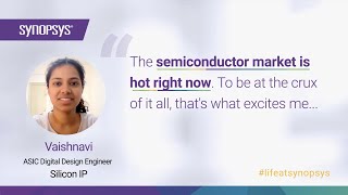 An Inside Look Vaishnavi ASIC Digital Design Engineer  Synopsys [upl. by Nnylimaj]