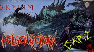 HELGEN REBORN CAP 2 Skyrim con MODs  Argoniano Alquimista [upl. by Merl]