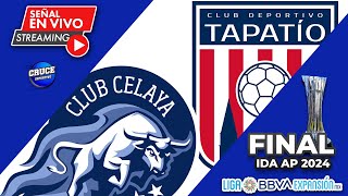 CELAYA FC vs CD TAPATIO 🔴 EN VIVO 🔴  FINAL IDA  AP 2024 Liga de Expansión MX [upl. by Buttaro97]