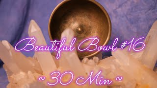 BEAUTIFUL BOWL 16  LINGAM MEDITATION  30 MIN WWWTEMPLESOUNDSNET [upl. by Halle]