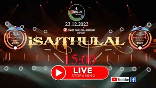 Isaithullal live 23122023 [upl. by Rep]