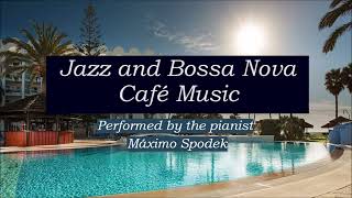 Jazz and Bossa Nova Café Music Romantic Relaxing Piano Sax Guitar Study Work Background Instrumental [upl. by Lienet]