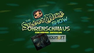 The Silent Mike Show 021  Ohrenschmaus  Chroniken der Verdammten Folge 1 [upl. by Orsa980]