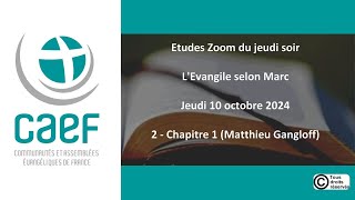 Etude Biblique en ligne  Evangile de Marc 2 [upl. by Ylsew]