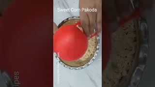 Sweet Corn pakora recipe cookingwithmomrecipes recipe shorts viralvideos cornpakoda [upl. by Airdnekal]